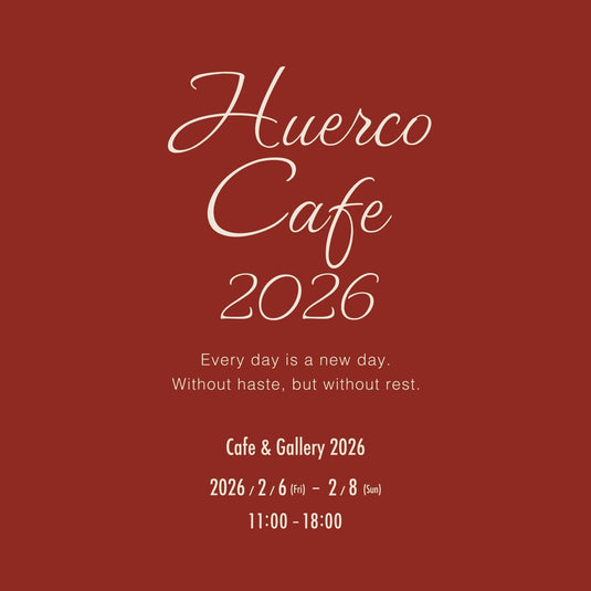 Fish Hook、Huerco Cafe 2026 出展のお知らせ (随時更新)