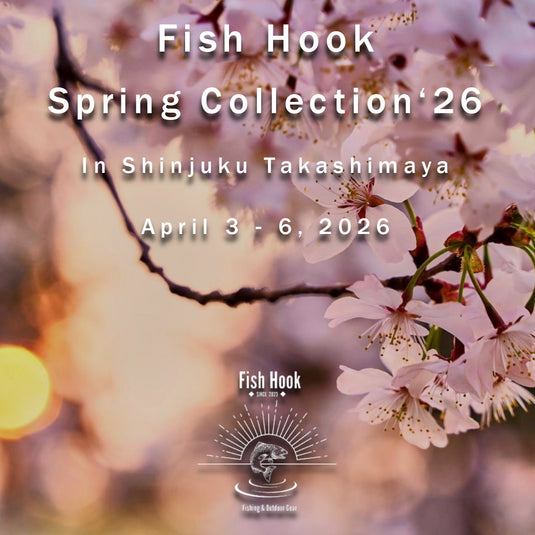 Fish Hook Spring Collection'26 限定アイテム